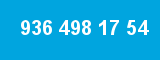 936 498 17 54 936 498 17 54